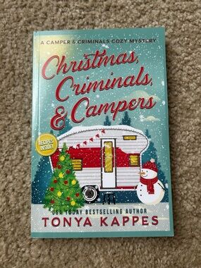 Christmas, Criminals & Campers by Tonya Kappes